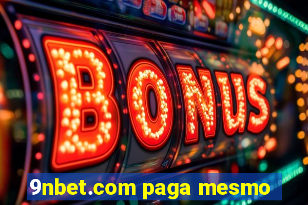 9nbet.com paga mesmo